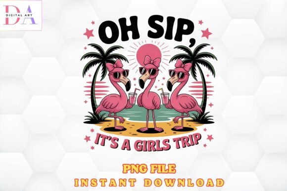Download Oh Sip It's a Girls Trip Flamingo PNG - Png Collection